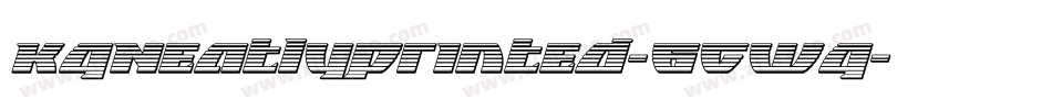 KgNeatlyPrinted-6Gwg字体转换