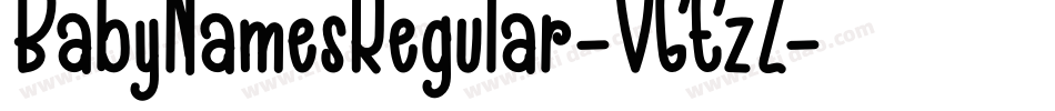BabyNamesRegular-VGEzZ字体转换