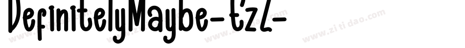 DefinitelyMaybe-1EzZ字体转换