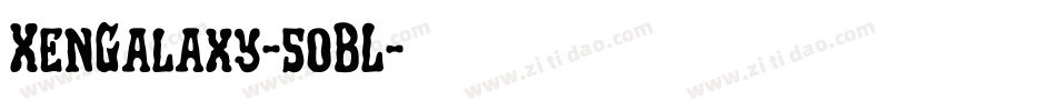 XenGalaxy-5oBL字体转换