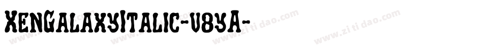 XenGalaxyItalic-v8yA字体转换