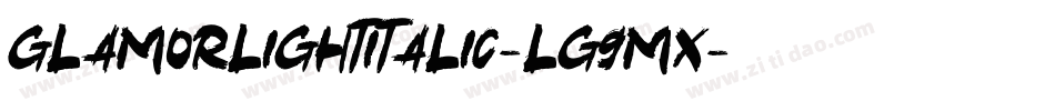 GlamorLightItalic-lg9mX字体转换