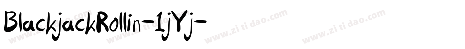 BlackjackRollin-1jYj字体转换