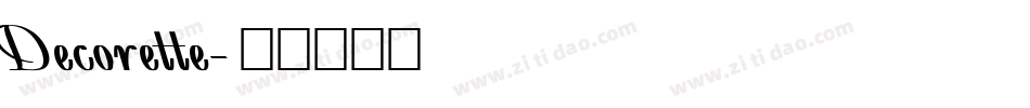 Decorette字体转换