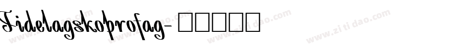 Tidelagskoprofag字体转换