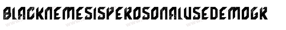 BlackNemesisPerosonalUseDemoGrunge-X82G字体转换