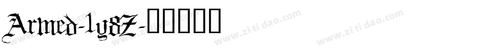 Armed-1y8Z字体转换