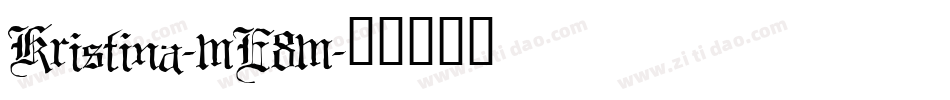 Kristina-mE8m字体转换