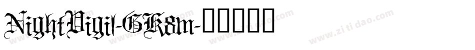 NightVigil-GK8m字体转换