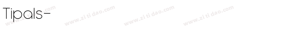 Tipals字体转换