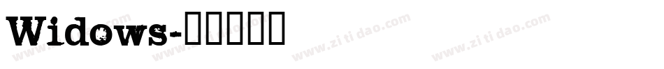 Widows字体转换