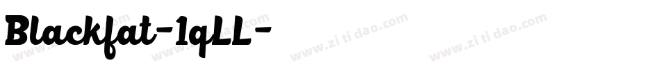 Blackfat-1qLL字体转换