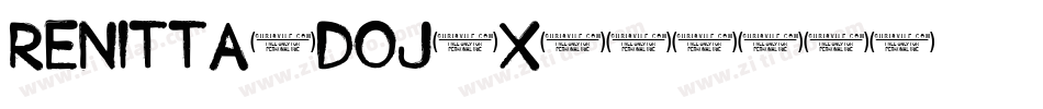 Renitta-DOJ6x字体转换 Renitta-DOJ6x字体转换