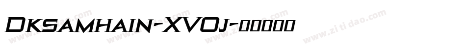 Dksamhain-XV0j字体转换