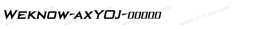 Weknow-axY0J字体转换