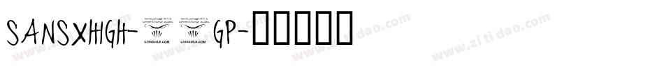 Sansxhigh-39Gp字体转换
