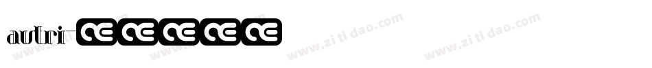 autri字体转换