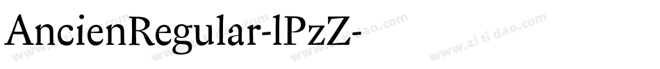 AncienRegular-lPzZ字体转换