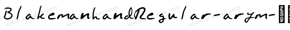 BlakemanhandRegular-arym字体转换