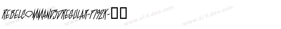 RebelCommand3DRegular-p79ZK字体转换