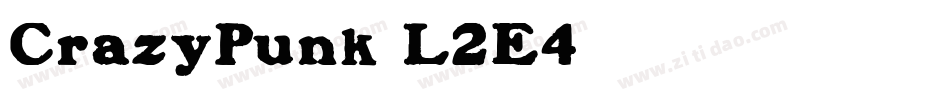 CrazyPunk-L2E4字体转换