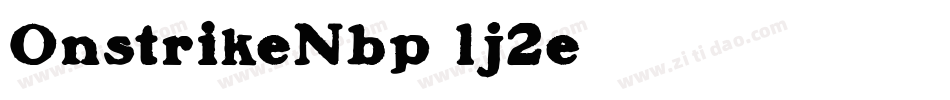 OnstrikeNbp-lj2e字体转换