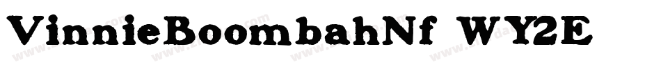 VinnieBoombahNf-WY2E字体转换