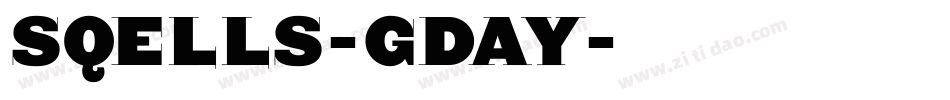 Sqells-GDAy字体转换