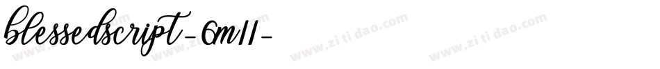 Blessedscript-6m11字体转换