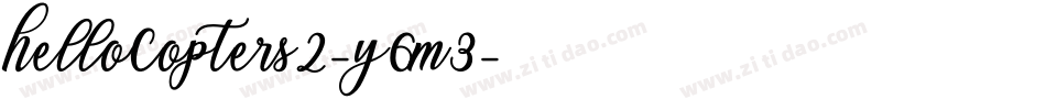HelloCopters2-y6m3字体转换