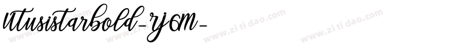 UtusistarBold-RJ6M字体转换