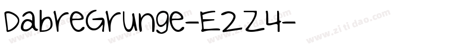 DabreGrunge-E2Z4字体转换