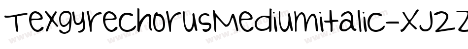 TexgyrechorusMediumitalic-XJ2Z字体转换