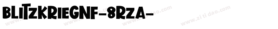 BlitzkriegNf-8RZA字体转换