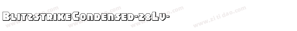BlitzstrikeCondensed-28Lv字体转换 BlitzstrikeCondensed-28Lv字体转换