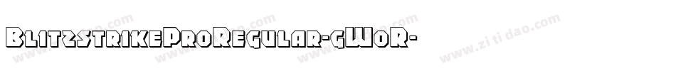 BlitzstrikeProRegular-gW0R字体转换