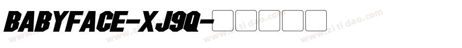 BabyFace-xj9q字体转换