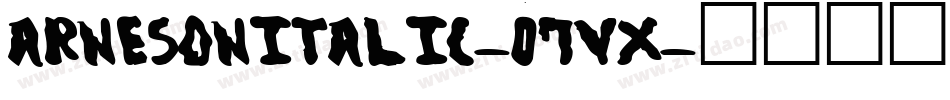 ArnesonItalic-07vX字体转换