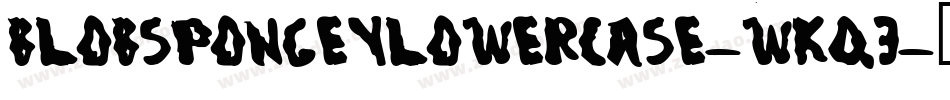 BlobSpongeyLowercase-wKq3字体转换