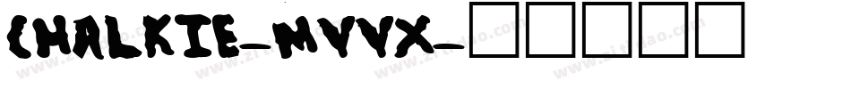 Chalkie-MVVx字体转换