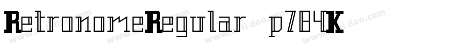 RetronomeRegular-p784K字体转换