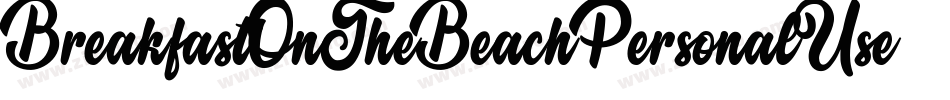 BreakfastOnTheBeachPersonalUse-2Rr3字体转换