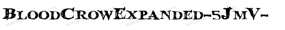 BloodCrowExpanded-5JmV字体转换