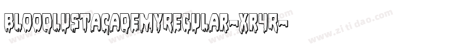 BloodlustAcademyRegular-xr4R字体转换