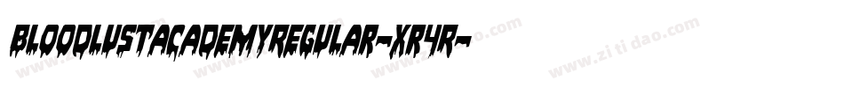 BloodlustAcademyRegular-xr4R字体转换