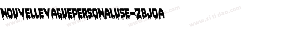 NouvelleVaguePersonalUse-z8Joa字体转换