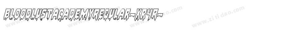 BloodlustAcademyRegular-xr4R字体转换