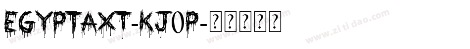 Egyptaxt-KJ0p字体转换