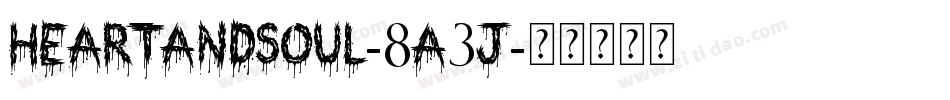 HeartAndSoul-8a3J字体转换
