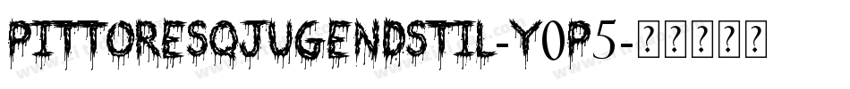 Pittoresqjugendstil-y0P5字体转换